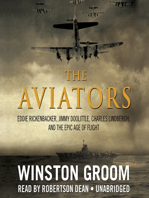 Title details for The Aviators by Winston Groom - Wait list